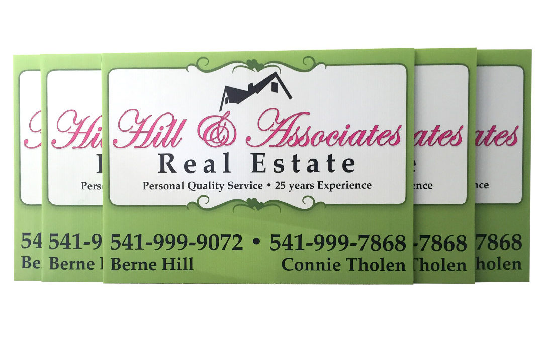 Hill & Associates Real Estate – Real Estate Yard Signs