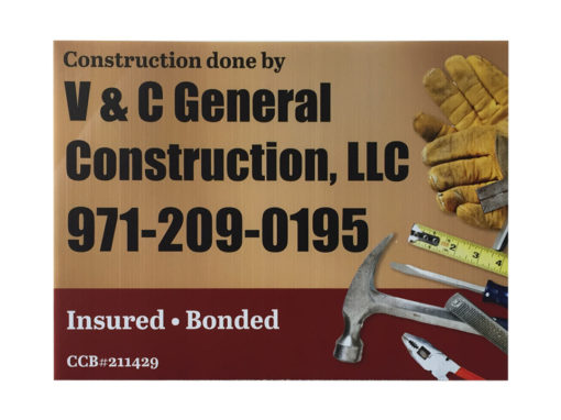 V & C General Construction – Yard Sign