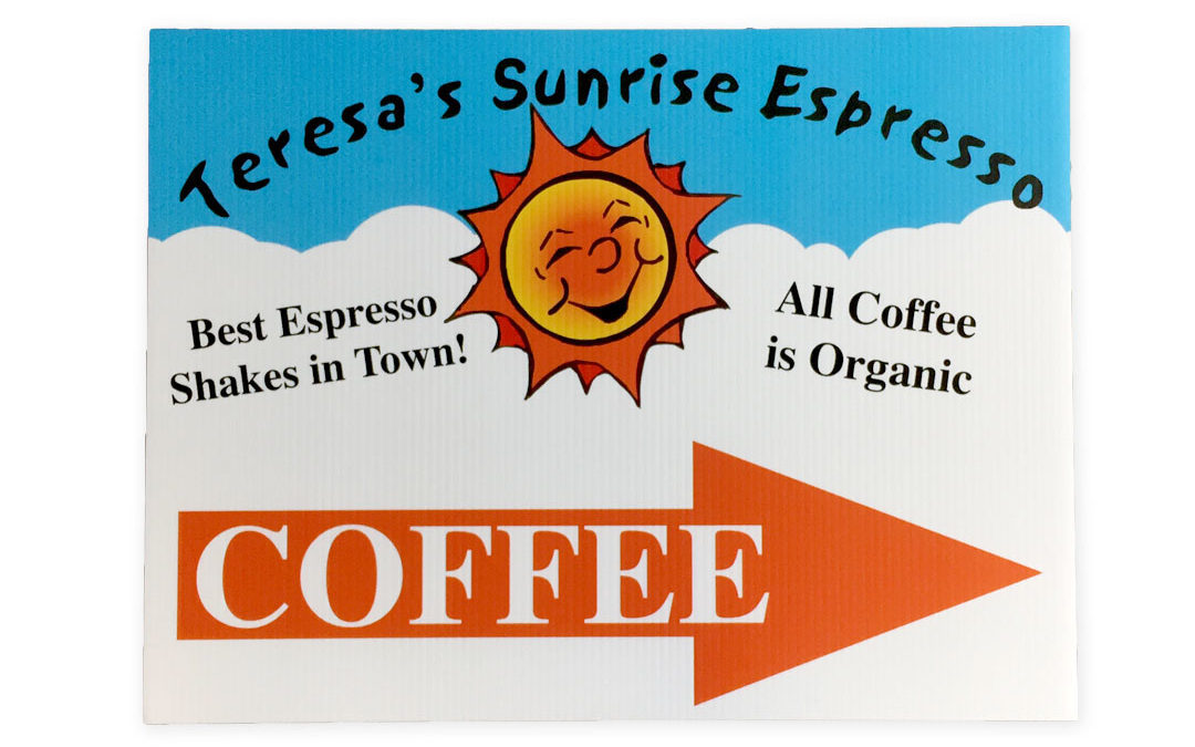 Teresa’s Sunrise Espresso – Sign