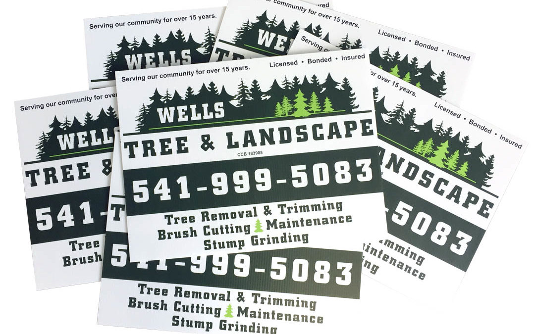 Wells Tree & Landscaping – Yard Signs
