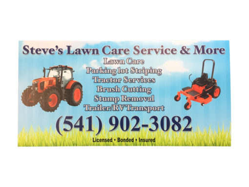 Steves Lawn Care – Coroplast Sign