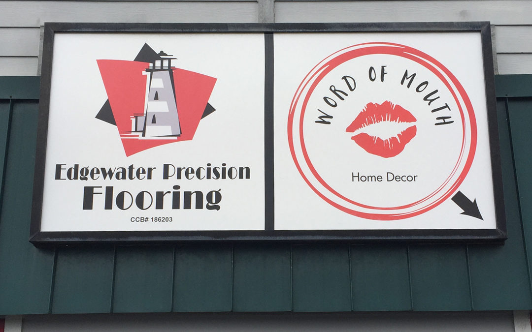 Edgewater Precision Flooring / Word of Mouth – Sign